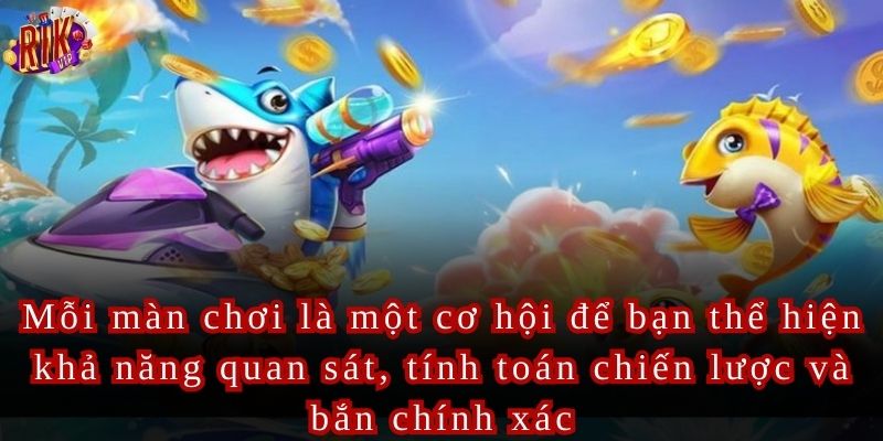 Bắn Cá Rikvip Cơ Hội Kiếm Tiền Thật Từ Những Cú Bắn