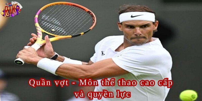 Quần vợt tại thể thao Rikvip luôn có một lượng người chơi đông đảo