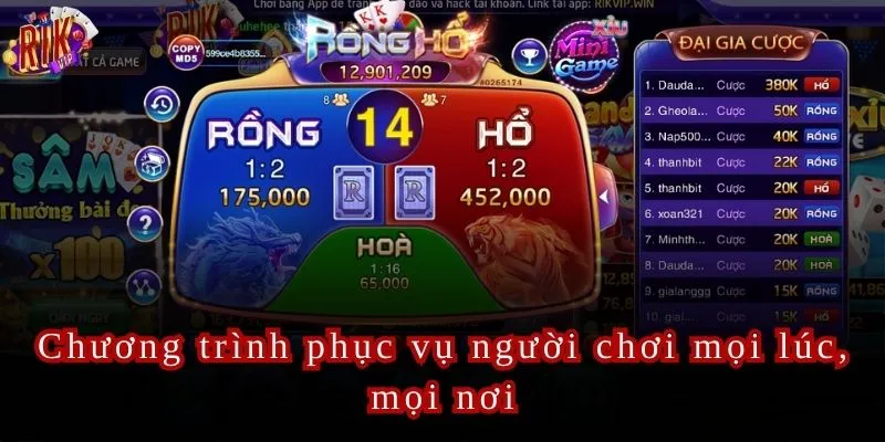 Chương trình phục vụ người chơi mọi lúc, mọi nơi