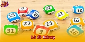 Lô Đề Rikvip-Cơ Hội Trúng Thưởng Hấp Dẫn Và Giá Trị Lớn