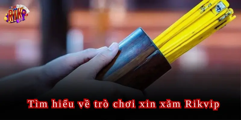Xin Xăm Rikvip Trò Chơi Hấp Dẫn Với Tỷ Lệ Thưởng Cao